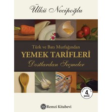 Remzi Kitabevi Türk ve Batı Mutfağından Yemek Tarifleri