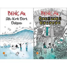 Günışığı Kitaplığı Altı Kırk Dört Dalgası ve Çatıdaki Gezegen (Behiç Ak)
