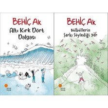 Günışığı Kitaplığı Altı Kırk Dört Dalgası ve Bülbüllerin Şarkı Söylediği Yer (Behiç Ak)