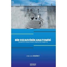 Astana Yayınları Bir Cezaevinin Anatomisi
