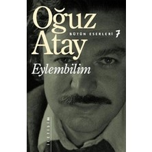 İletişim Yayınları Bütün Eserleri 7 - Eylembilim