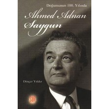 Sun Yayınevi Doğumunun 100. Yılında Ahmed Adnan Saygun