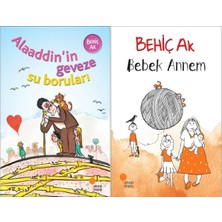 Günışığı Kitaplığı Alaaddin`in Geveze Su Boruları ve Bebek Annem (Behiç Ak)