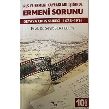 Srt Yayınları Rus ve Ermeni Kaynakları Işığında Ermeni Sorunu Ortaya Çıkış Süreci 1678-1914