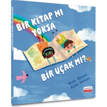 Bir Kitap Mı Yoksa Bir Uçak Mı?