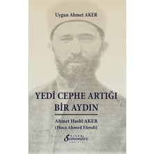 Yedi Cephe Artığı Bir Aydın