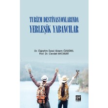 Gazi Kitabevi Turizm Destinasyonlarında Yerleşik Yabancılar