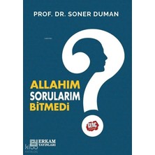 Erkam Yayınları Allahım Sorularım Bitmedi