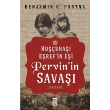 Timaş Yayınları Kuşçubaşı Eşref'in Eşi Pervin'in Savaşı