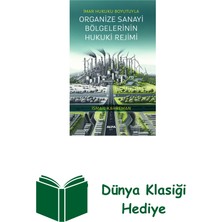Alfa Yayınları Imar Hukuku Boyutuyla Organize Sanayi Bölgelerinin Hukuki Rejimi + Dünya Klasiği Hediye