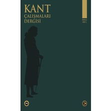 Vakıfbank Kültür Yayınları Kant Çalışmaları Dergisi Sayı 1