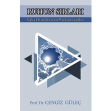 Ruhun Sırları Vaka Örnekleriyle Psikoterapiler