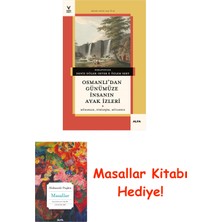 Alfa Yayınları Osmanlı’dan Günümüze Insanın Ayak Izleri + Masallar Hediye