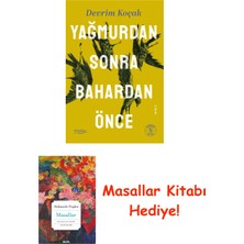 Everest Yayınları Yağmurdan Sonra Bahardan Önce + Masallar Hediye