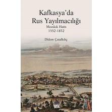 Kafkasya'da Rus Yayılmacılığı