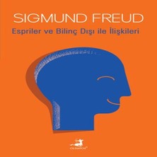 Alvera Espriler ve Bilinç Dışı ile Ilişkileri