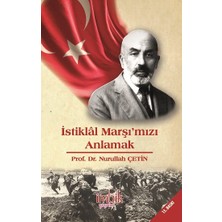 İmbik Yayınları Istiklal Marşımızı Anlamak