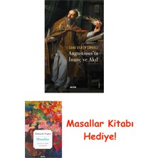 Alfa Yayınları Augustinus’ta Inanç ve Akıl + Masallar Hediye