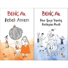 Günışığı Kitaplığı Bebek Annem ve Her Şeyi Yanlış Anlayan Kedi (Behiç Ak)