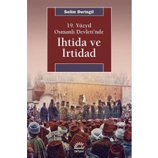 İletişim Yayınları Ihtida ve Irtidad (19. Yüzyıl Osmanlı Devleti’nde)
