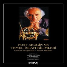 Alvera Fuat Sezgin ve Temel Islam Bilimleri