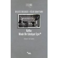 Sel Yayıncılık Kafka - Minör Bir Edebiyat