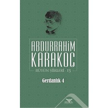 Altınordu Yayınları Gerdanlık 4 - Bütün Şiirleri 13