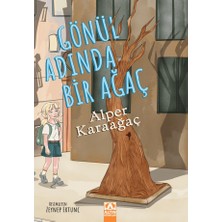 Altın Kitaplar Gönül Adında Bir Ağaç