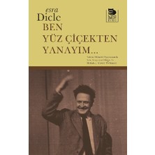 İmge Kitabevi Yayınları Ben Yüz Çiçekten Yanayım...