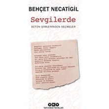 Yapı Kredi Yayınları Sevgilerde - Bütün Şiirlerinden Seçmeler