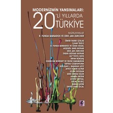 Efil Yayınevi Modernizmin Yansımaları: 20’li Yıllarda Türkiye