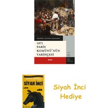 Alfa Yayınları 1871 Paris Komünü’nün Tarihçesi + Siyah Inci Hediye
