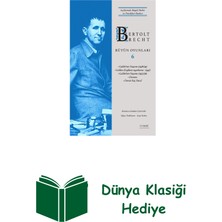 Everest Yayınları Bertolt Brecht - Bütün Oyunları 6 + Dünya Klasiği Hediye
