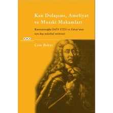 Yapı Kredi Yayınları Kan Dolaşımı, Ameliyat ve Musıki Makamları