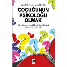 Bilgi Yayınevi Çocuğunun Psikoloğu Olmak
