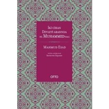 Otto Yayınları Iki Cihan Devleti Arasında Hz. Muhammed (Sas.) (Ciltli)