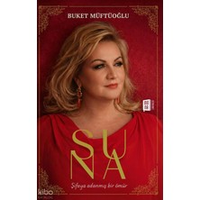 Mona Kitap Suna;şifaya Adanmış Bir Ömür