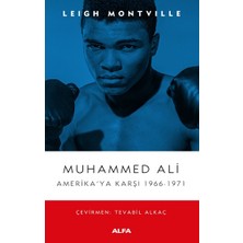 Alfa Yayınları Muhammed Ali Amerika’ya Karşı 1966-1971