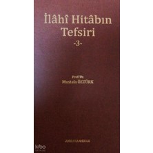Ankara Okulu Yayınları Ilâhî Hitâbın Tefsiri -3-