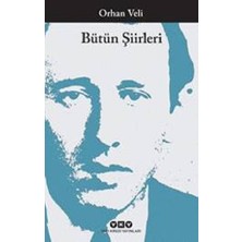 Yapı Kredi Yayınları Orhan Veli - Bütün Şiirleri Türkçe 247 Sayfa Ciltsiz Eser