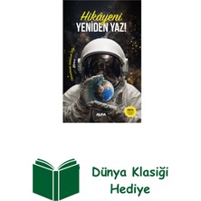 Alfa Yayınları Hikâyeni Yeniden Yaz! (Ciltli) + Dünya Klasiği Hediye