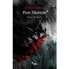 Post-Mortem Albert Caraco 117 Sayfa Ciltsiz Sel Yayıncılık Eserinin Felsefi İncelemesi