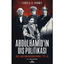 Kronik Kitap Abdülhamid’in Dış Politikasi Düvel-I Muazzama Karşısında Osmanlı (1878-1888)
