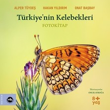 Vakıfbank Kültür Yayınları Türkiye’nin Kelebekleri