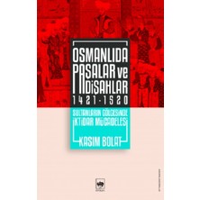Ötüken Neşriyat Osmanlıda Paşalar ve Padişahlar 1421 - 1520