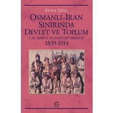 İletişim Yayınları Osmanlı - Iran Sınırında Devlet ve Toplum