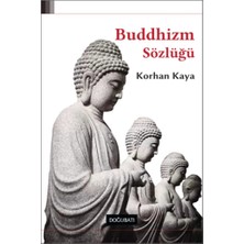 Doğu Batı Yayınları Buddhizm Sözlüğü