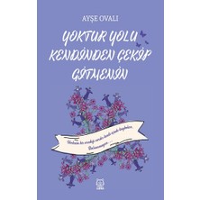 Luna Yayınları Yoktur Yolu Kendinden Çekip Gitmenin