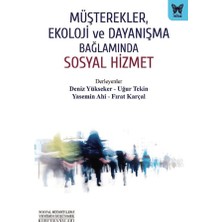 Nika Yayınevi Müşterekler, Ekoloji ve Dayanışma Bağlamında Sosyal Hizmet