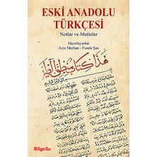 BilgeSu Yayıncılık Eski Anadolu Türkçesi